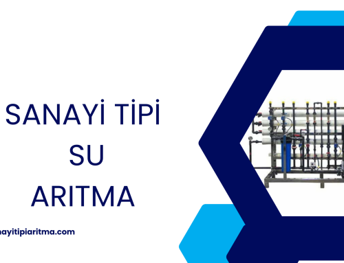 Sanayi Tipi Su Arıtma Sistemleri